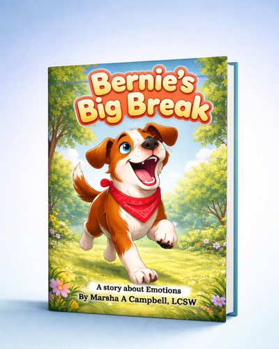 Bernie’s Big Break | A Story About Emotions